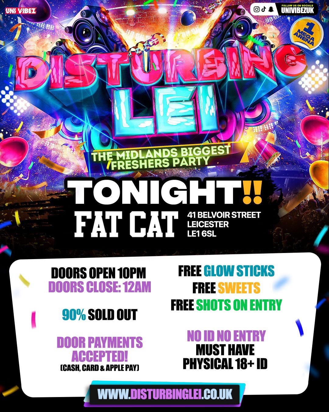 DISTURBING LEI – Leicester’s BIGGEST Freshers Link Up Party – TONIGHT