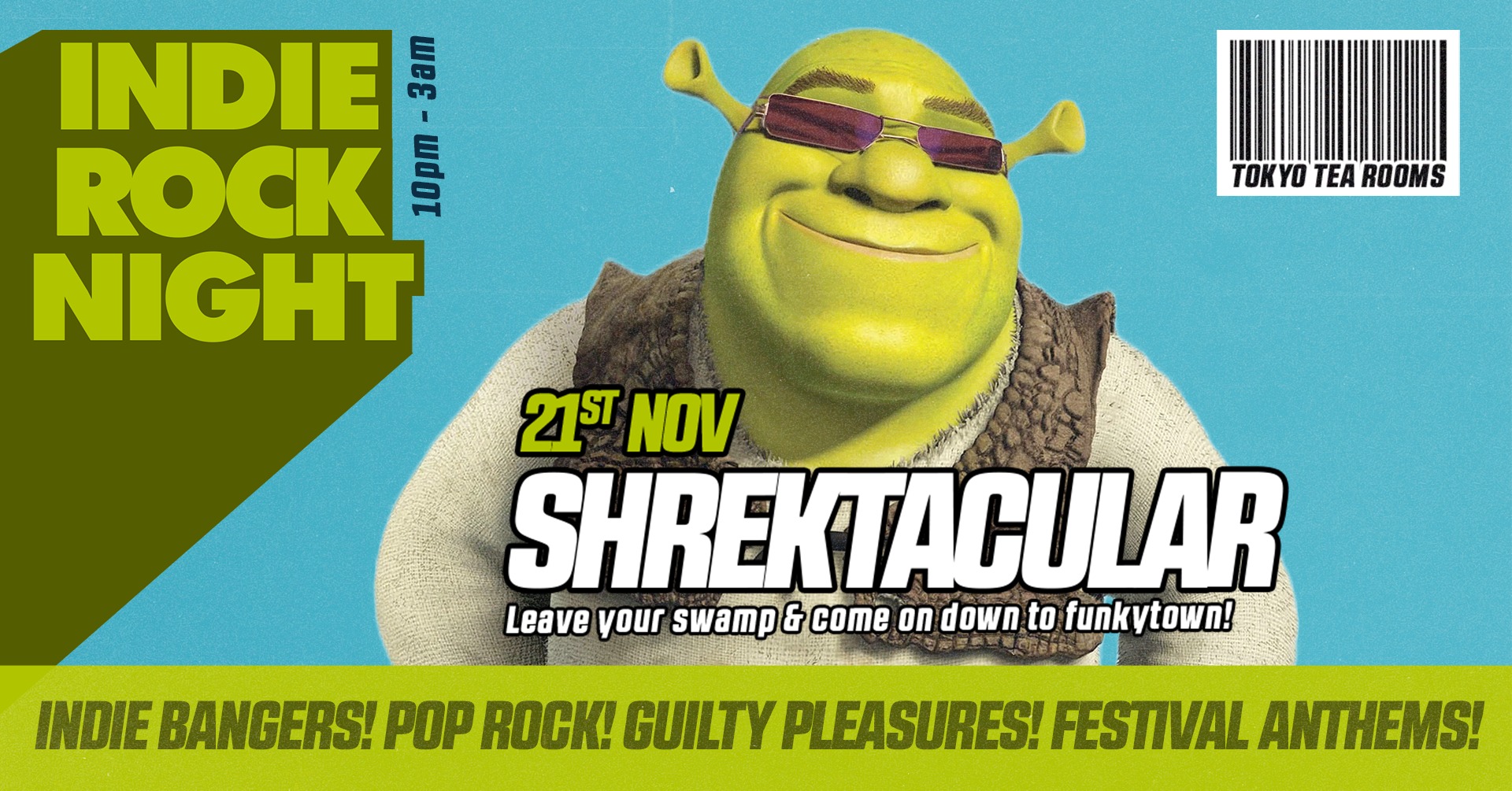 Indie Rock Night ∙ SHREKTACULAR *10 £7 TICKETS LEFT*