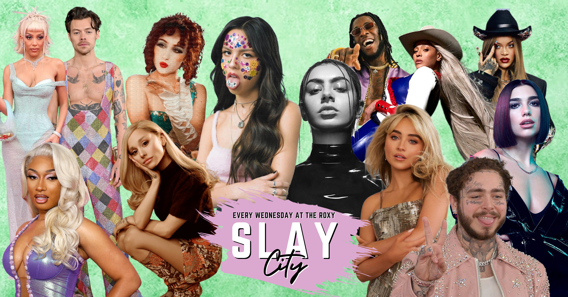 Slay City – Every Wednesday at The Roxy