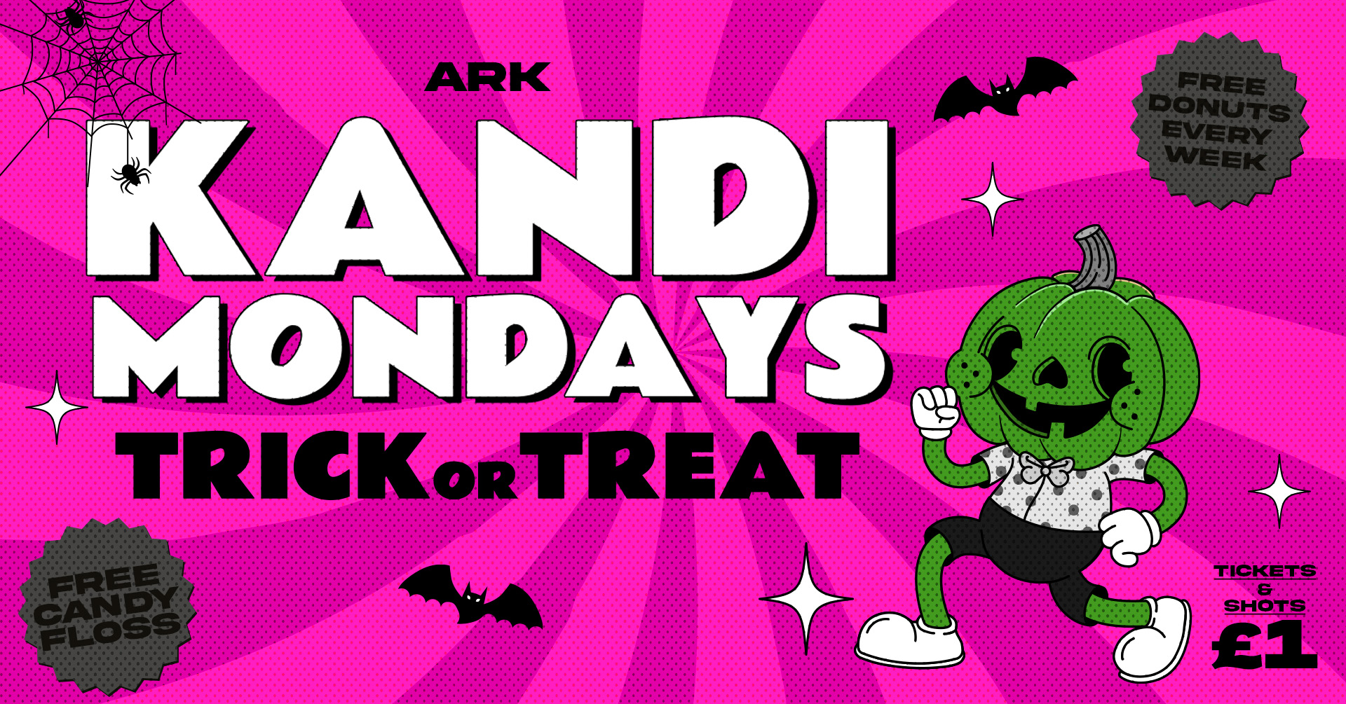 🍩👻 KANDI MONDAYS @ ARK 👻🍩 TRICK OR TREAT! // HALLOWEEN SPECIAL // FREE CANDYFLOSS, DONUTS & SWEETS EVERY WEEK 💕