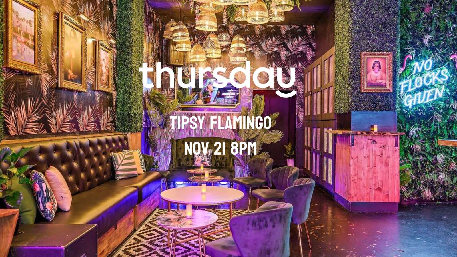 Thursday | Tipsy Flamingo | Miami