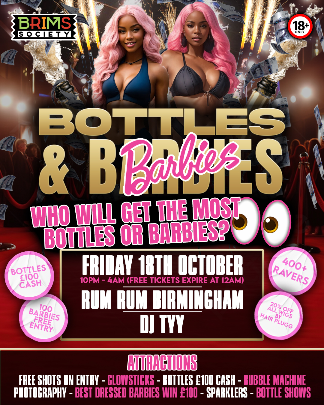 BOTTLES, BARBIES & BASHMENT😱🔥 | 100 FREE TICKETS | STRIPPERS | £100 FOR SEXIEST OUTFIT