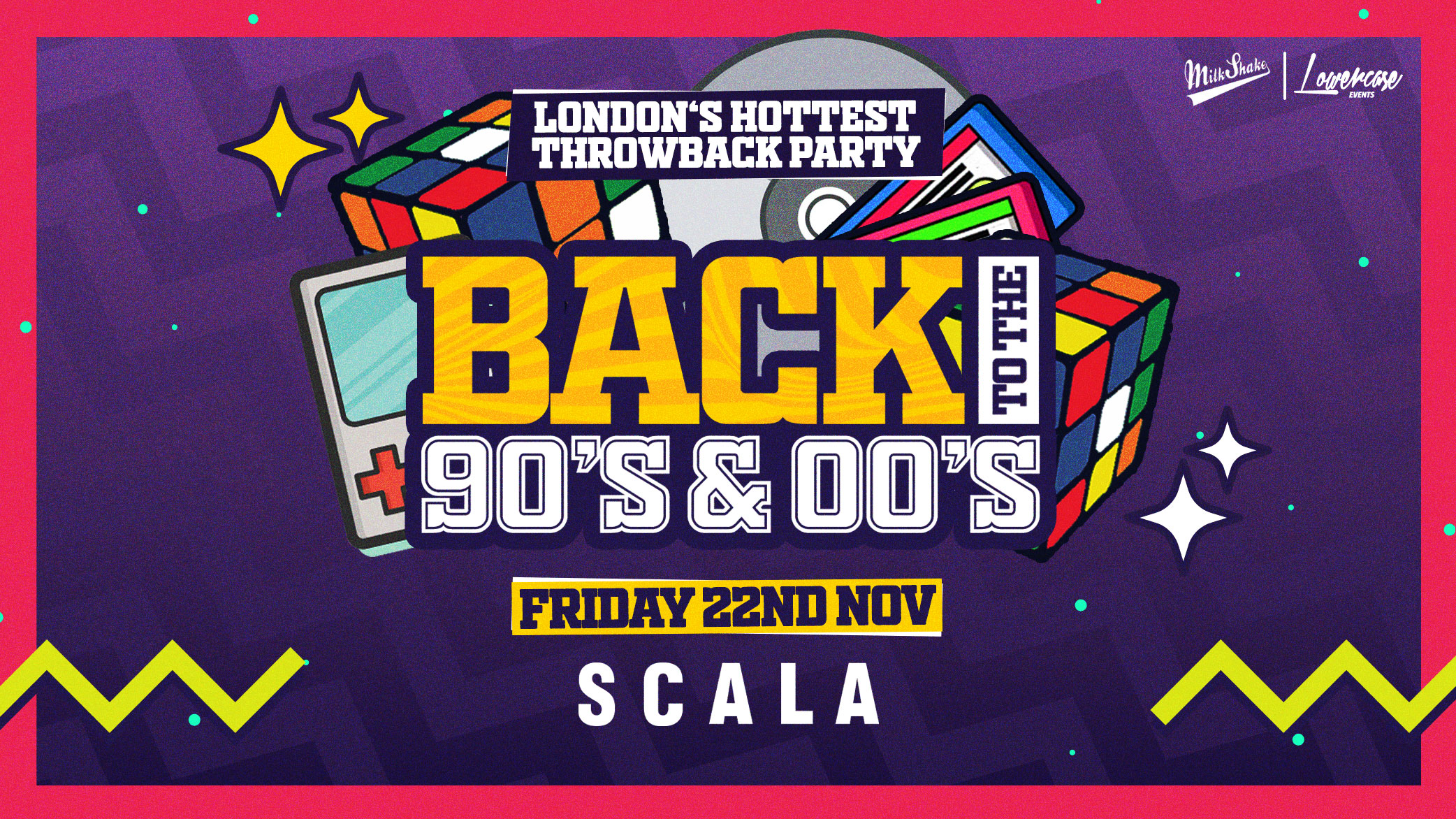 Back To The 90’s – London’s ORIGINAL Throwback Session 👑 Scala London