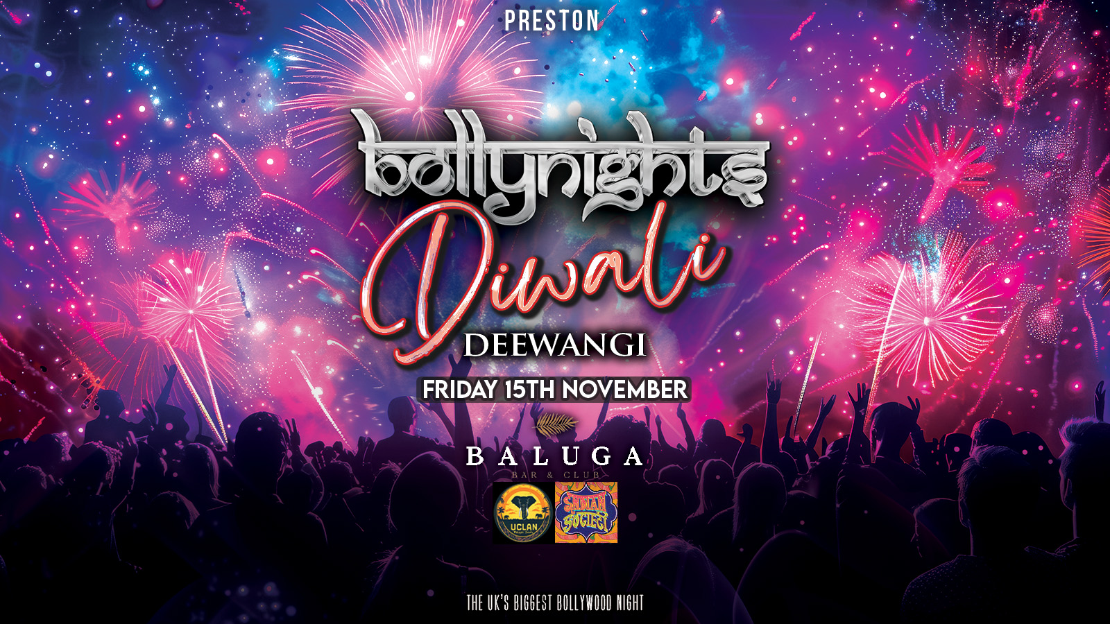 Bollynights Preston – Diwali Deewangi | Friday 15th November | Baluga