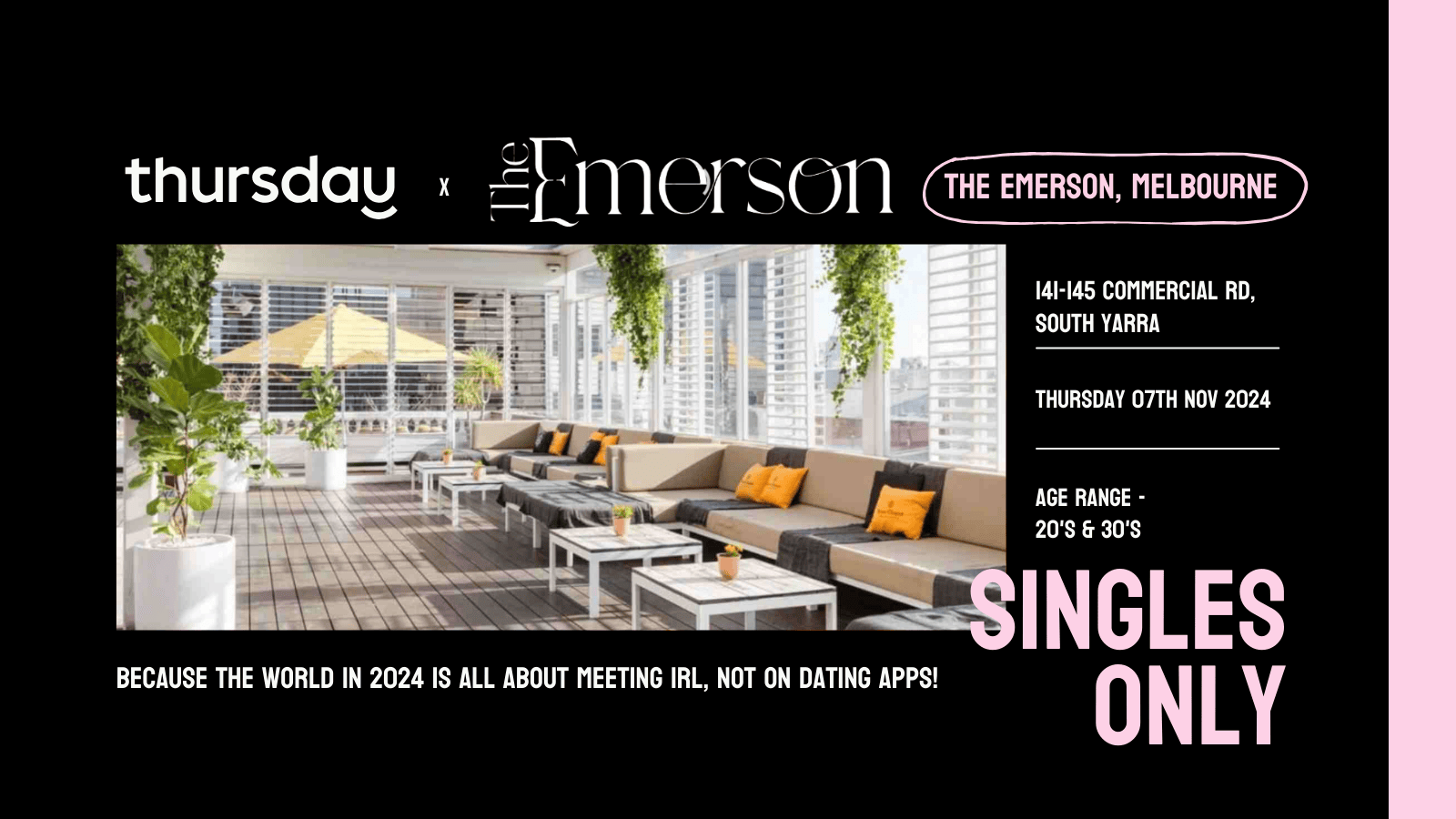 Thursday | The Emerson Rooftop (25-40) | Melbourne