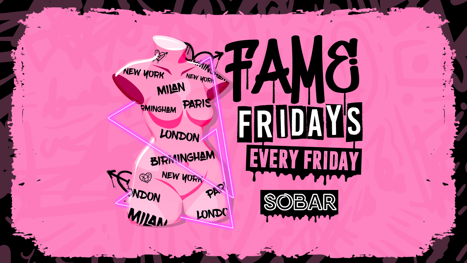 SOBAR FAME FRIDAYS – THE NYE PRE-PARTY WEEKENDER PT.1