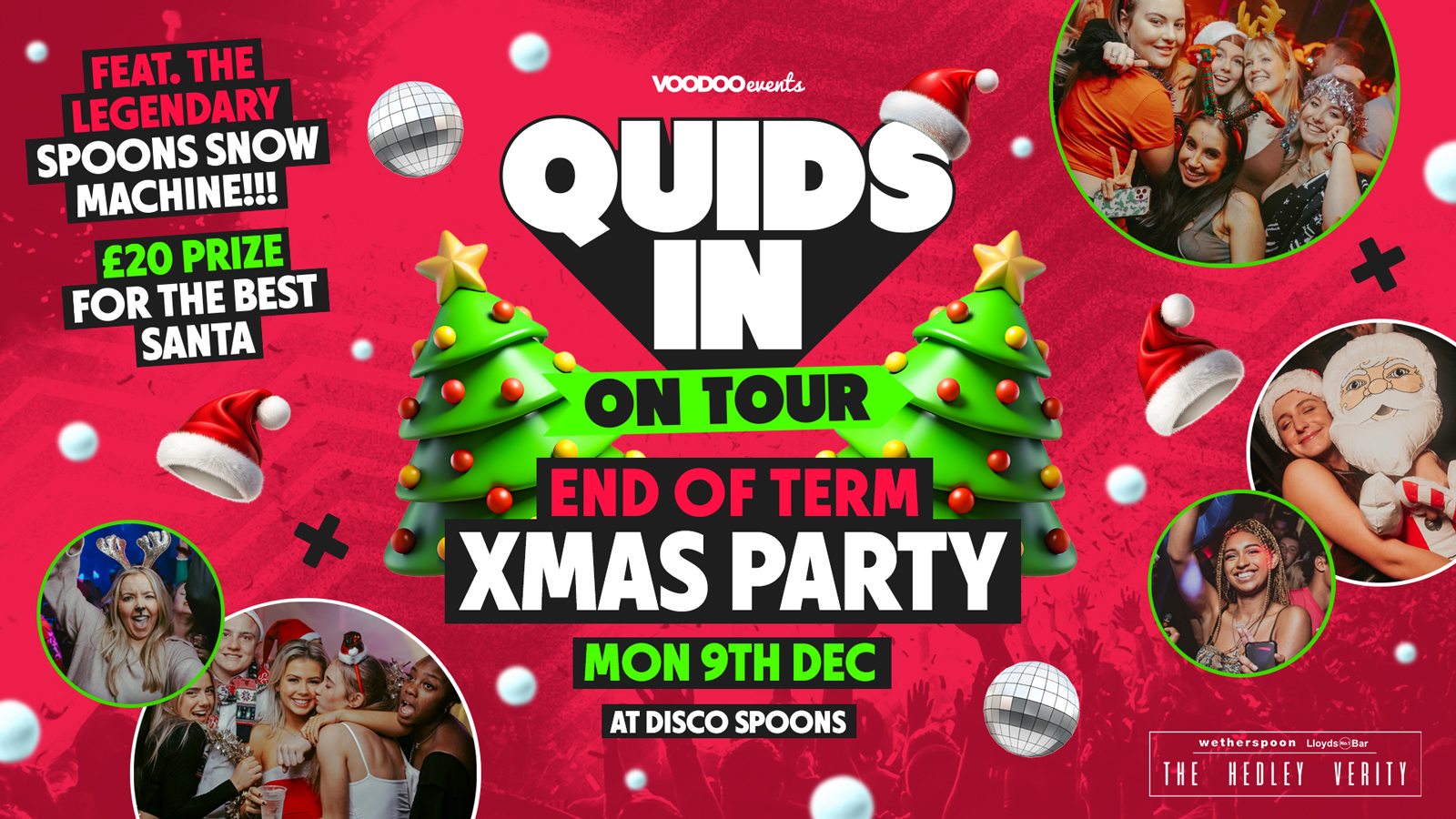 Quids In END OF TERM Special *FINAL 200 TICKETS* @ Disco Spoons (Hedley Verity) MONDAY 9TH DECEMBER
