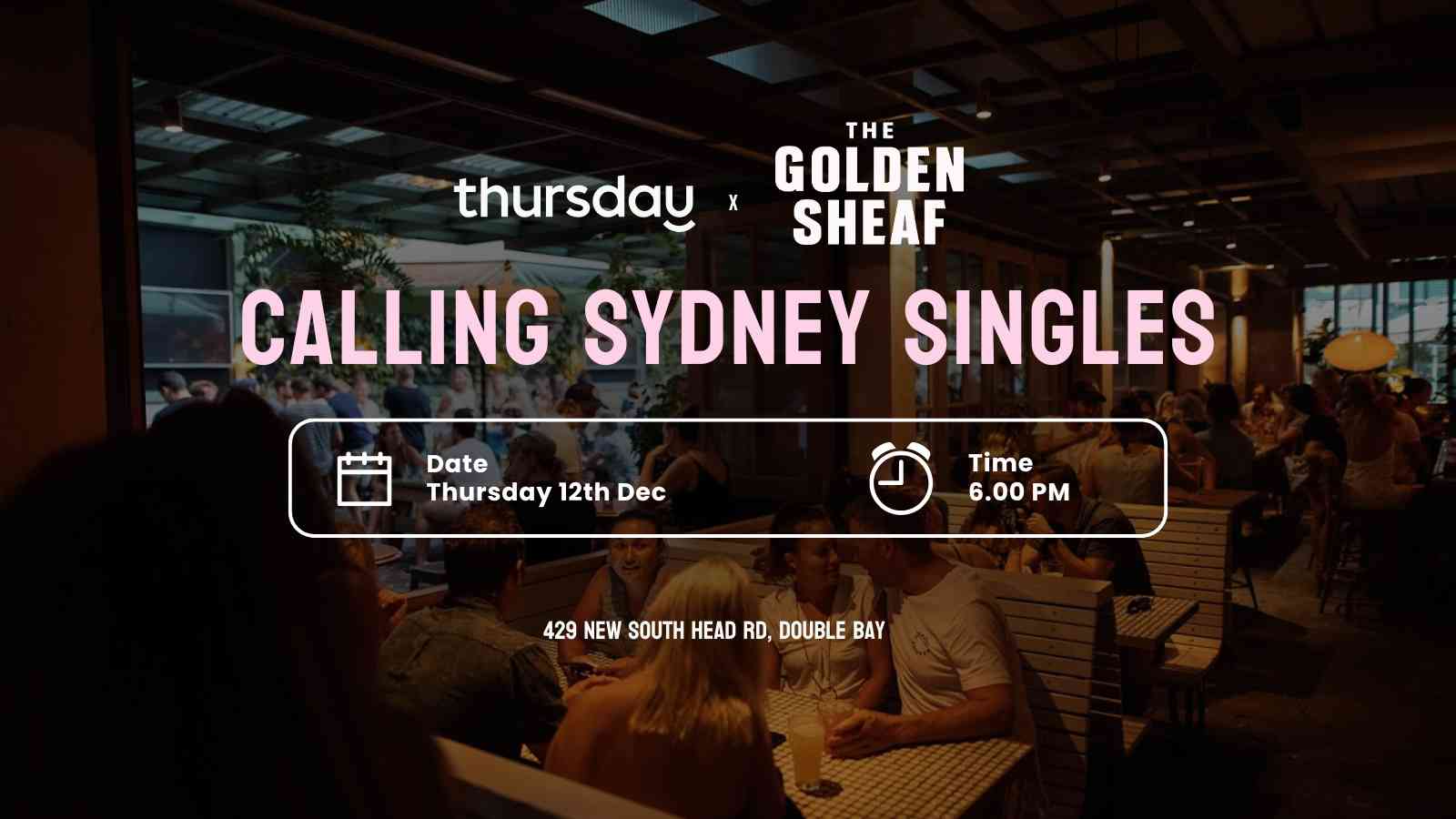 Thursday | The Golden Sheaf (DJ) | Double Bay