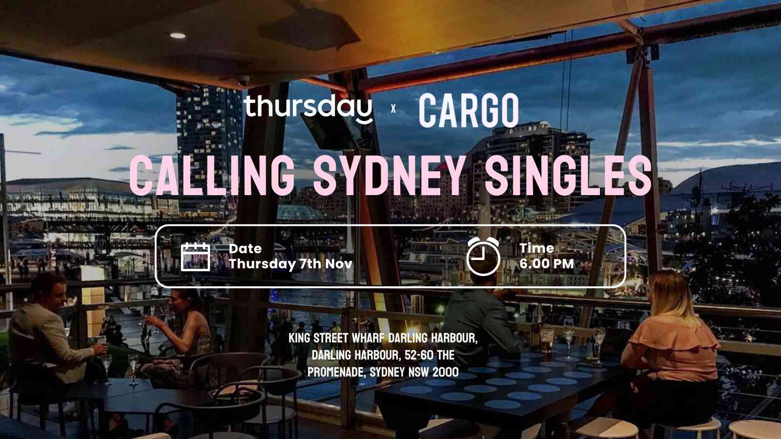 Thursday | 🍸 Cargo Bar | Darling Harbour