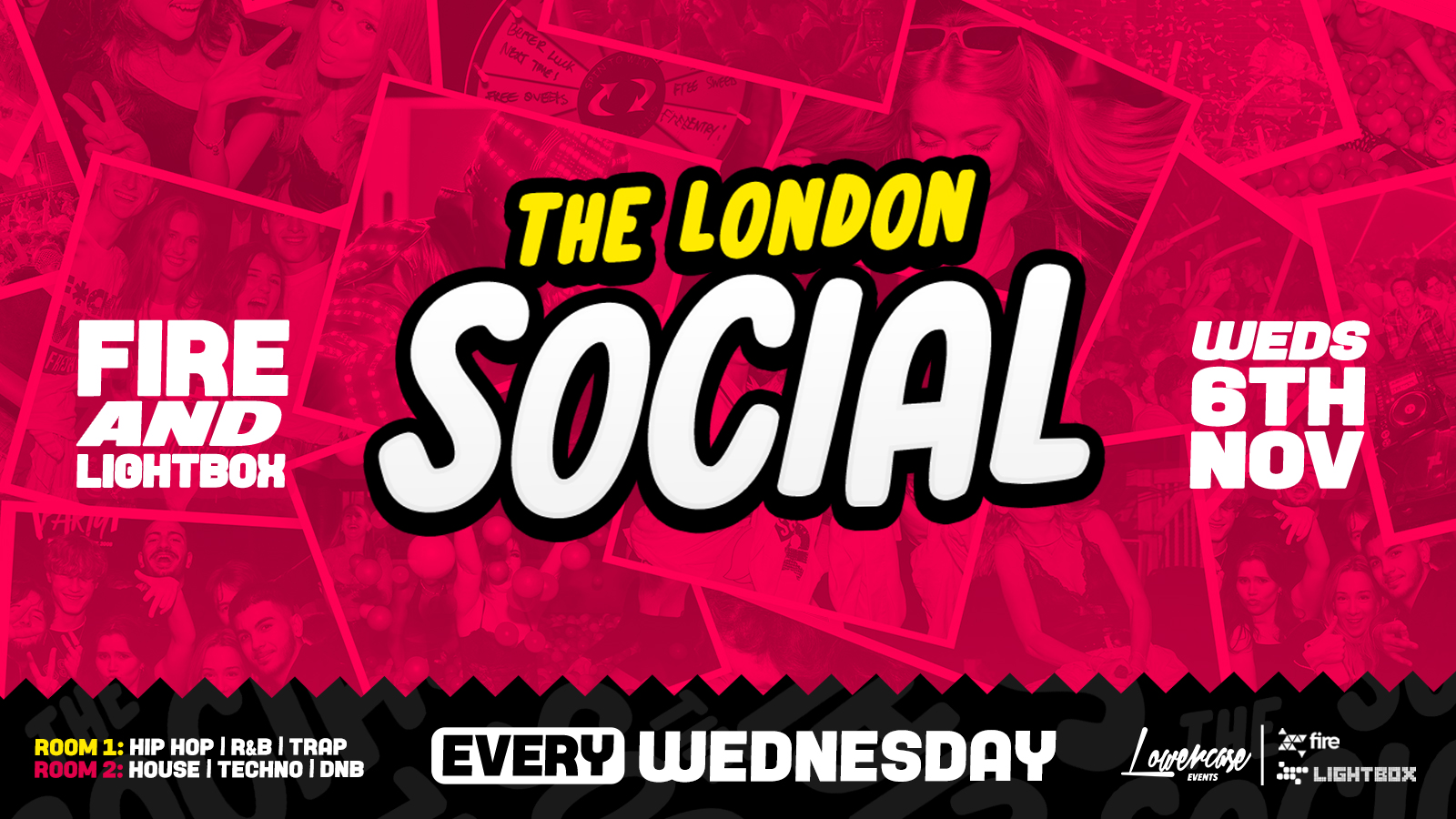 THE LONDON SOCIAL 🎯🎲 – EVERY WEDNESDAY @ FIRE & LIGHTBOX – LONDON’S BIGGEST WEEKLY STUDENT SOCIAL