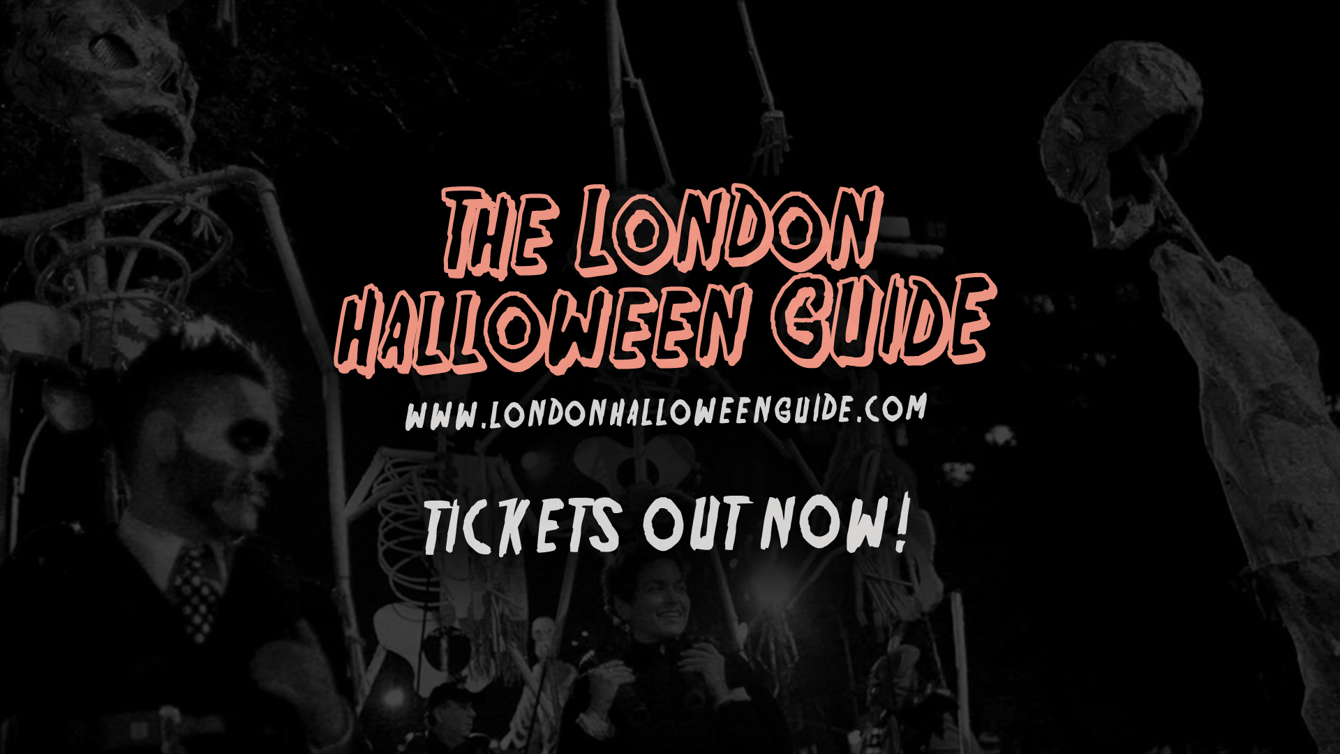 Halloween in London 2024 The Official & Complete Guide 🎃 SIGN UP NOW!