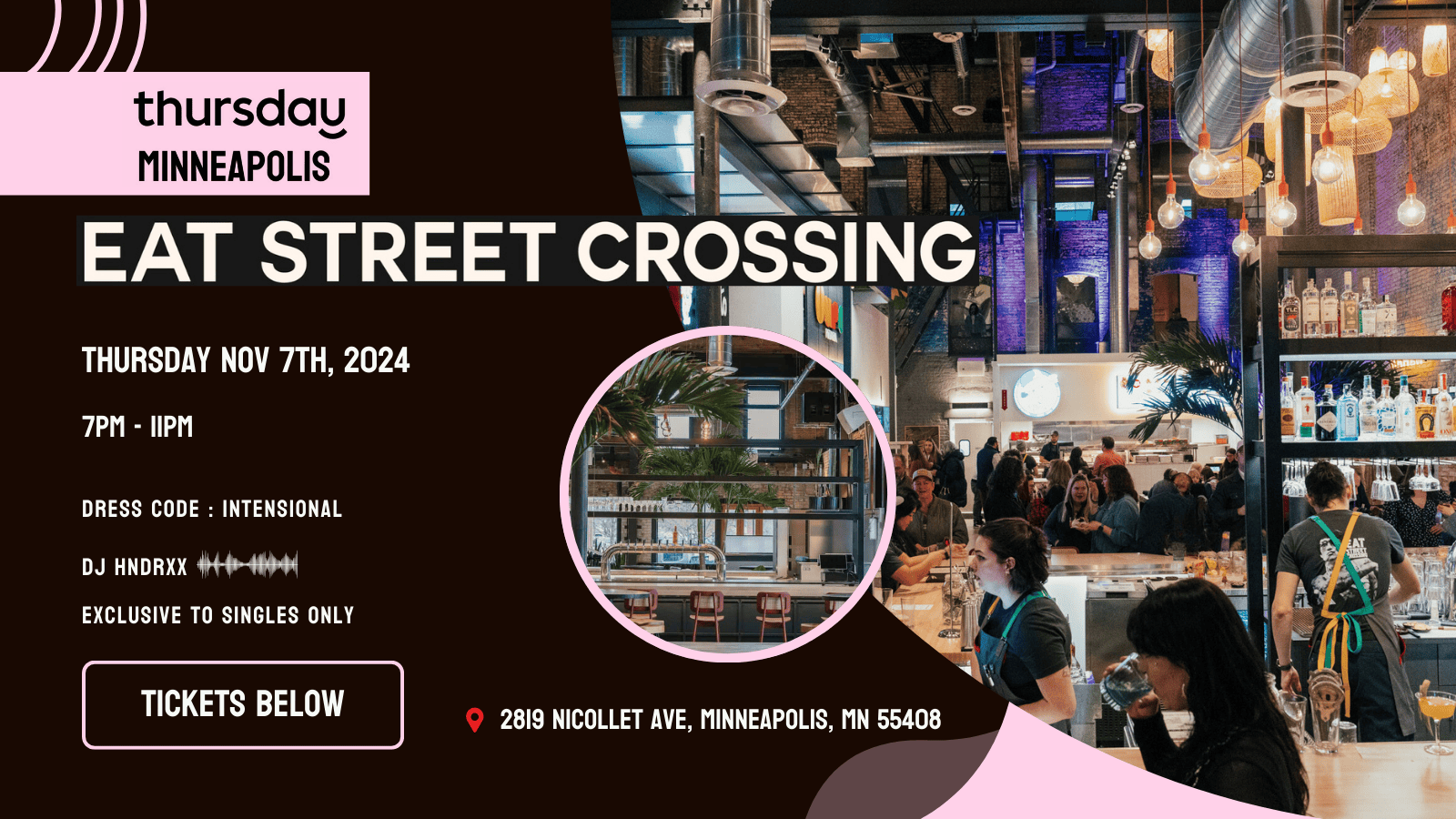 Thursday | Singles Mixer @ Eat Street Crossing  | Minneapolis