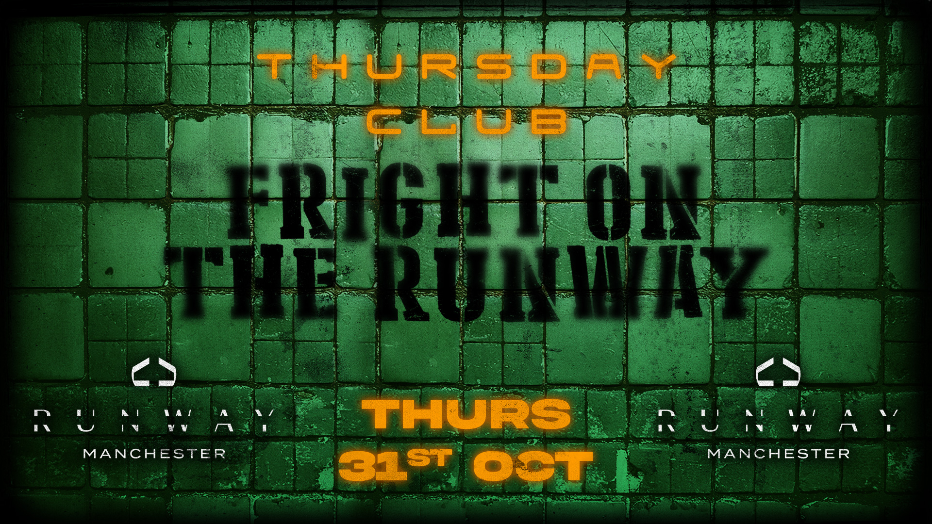 Thursday Club x Runway Manchester –  The official ‘LAUNCH PARTY’ HALLOWEEN NIGHT ✨ Final guestlist Tickets
