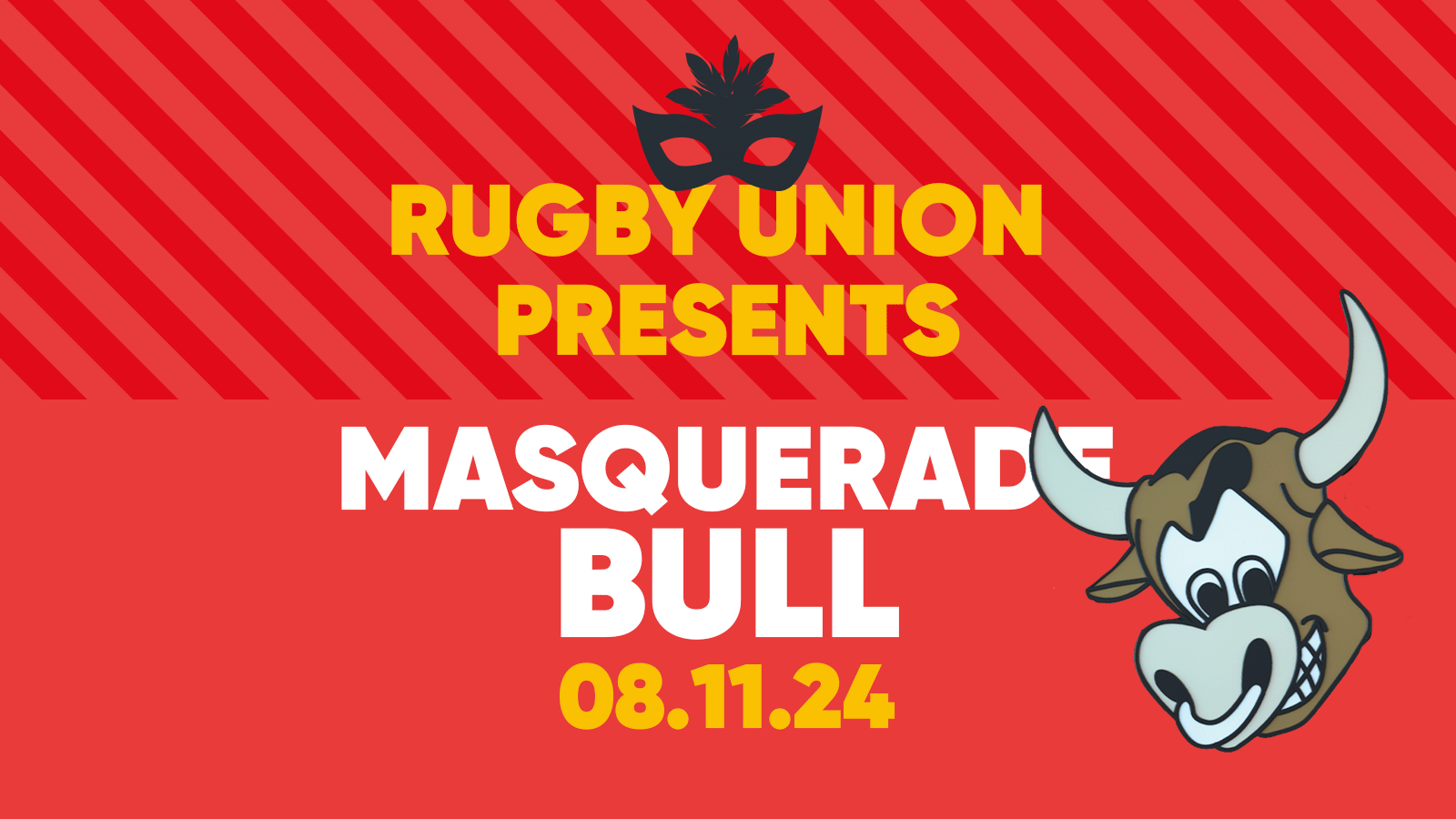 The Superbull – Masquerade Bull Hosted by Rugby Union