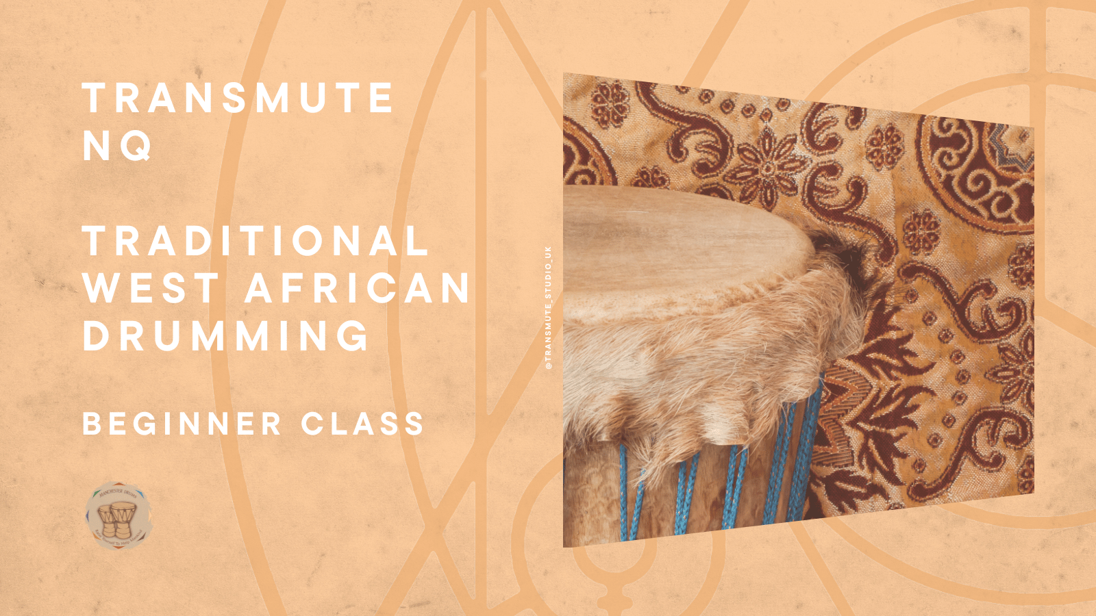 Traditional West African Drumming with Manchester Drums Beginners at