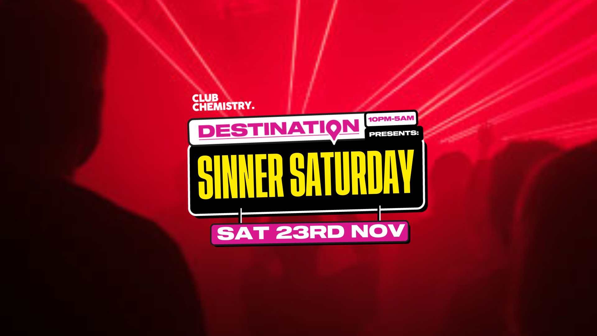 😈 Destination: Sinner Saturday | Canterbury 😈