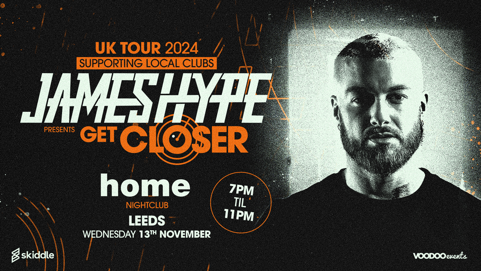 James Hype: Get Closer Tour @ Home Leeds