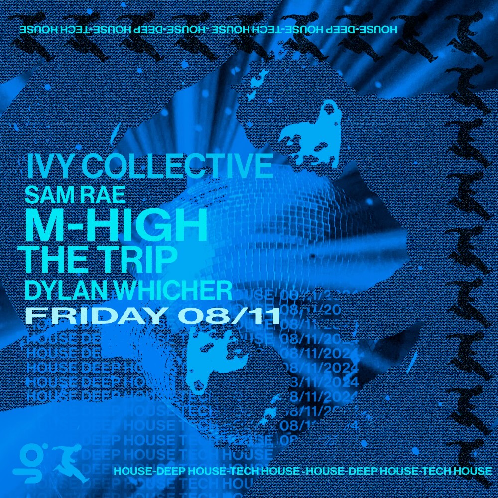 M-High & The Trip – Ivy Collective