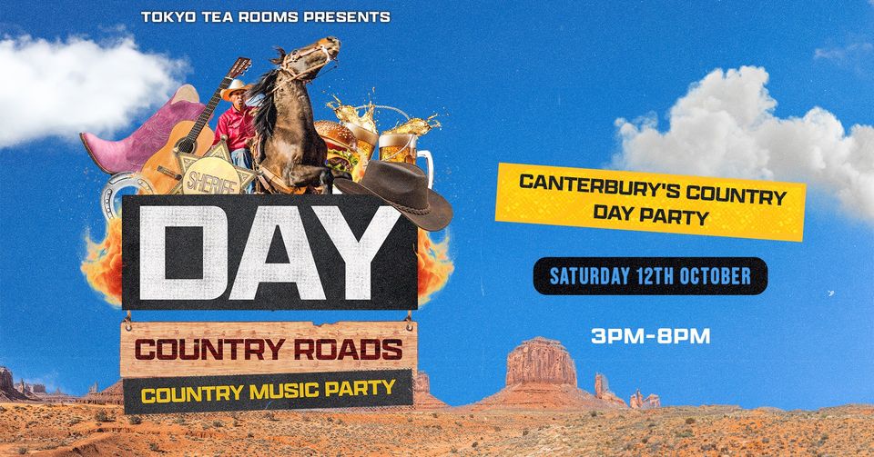 COUNTRY ROADS | Canterbury’s Country Day Party | 3pm-8pm