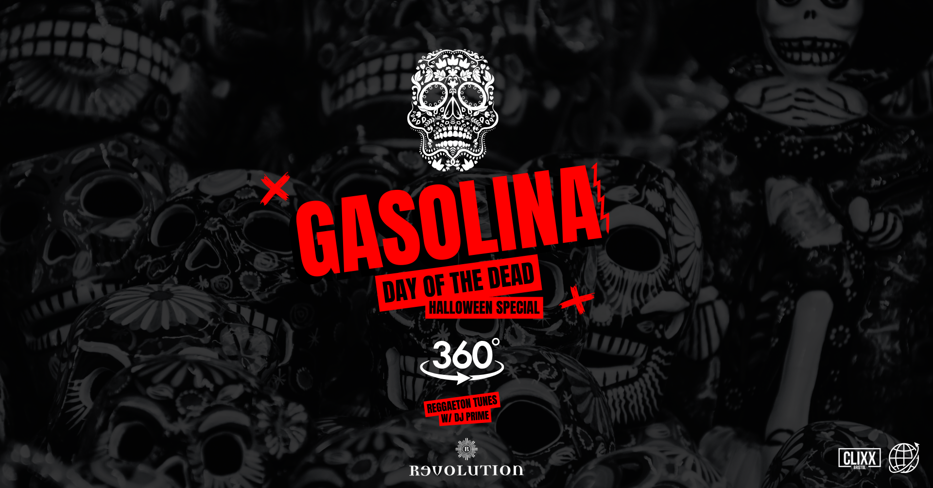 Gasolina Bristol 🔥 Day Of The Dead x Halloween Special  w/ DJ Prime