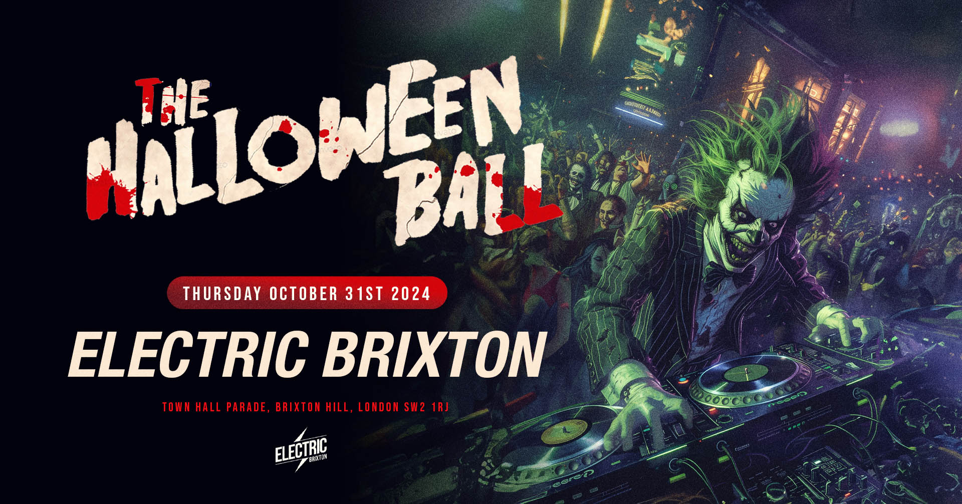 The Secret Halloween Ball at Electric Brixton 😱 Tickets Out Now!