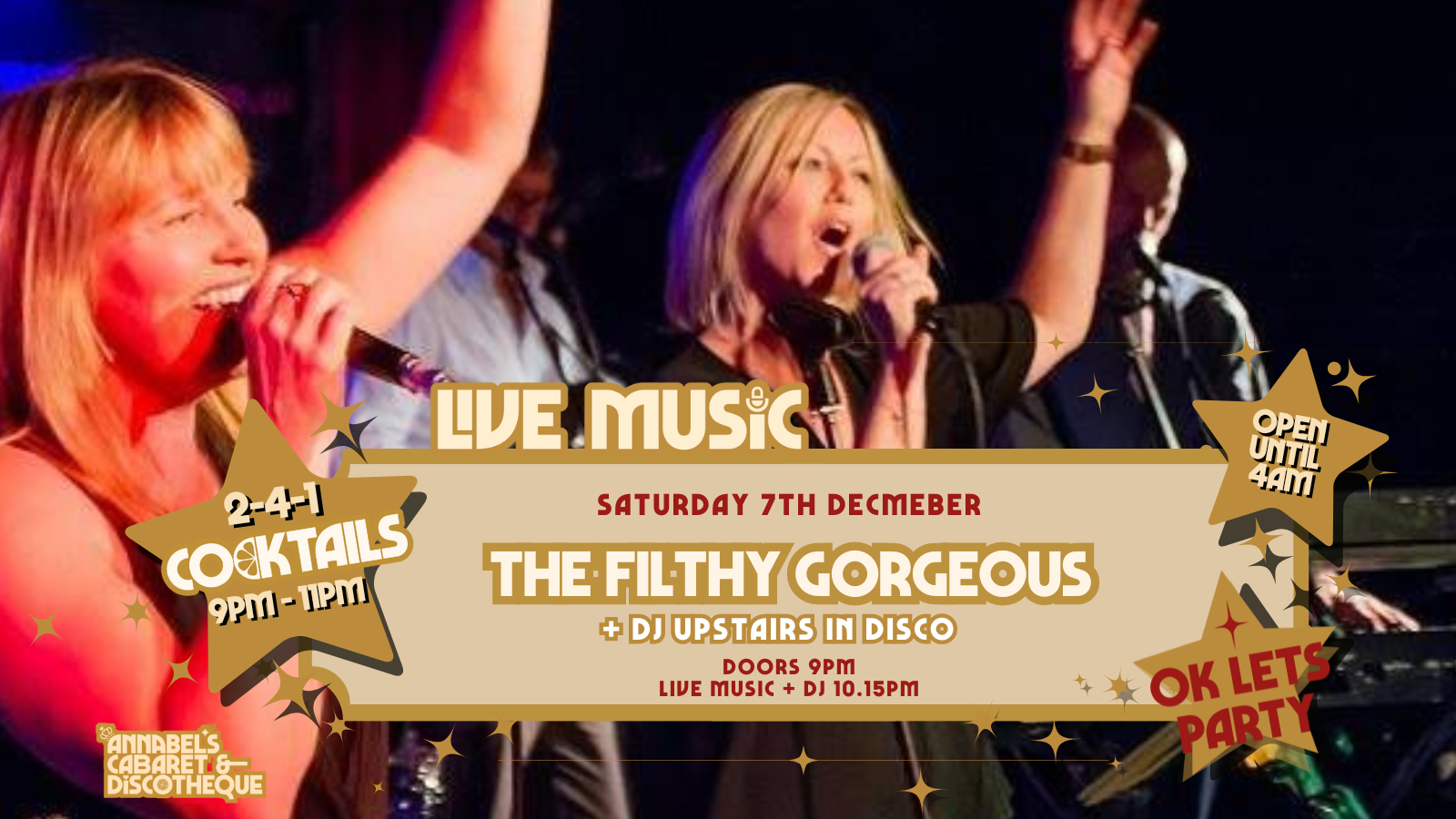 Live Music: THE FILTHY GORGEOUS  // Annabel’s Cabaret & Discotheque