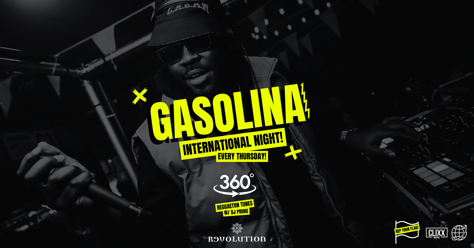 Gasolina Bristol 🔥 Rep Your Flag! x International Night w/ DJ Prime