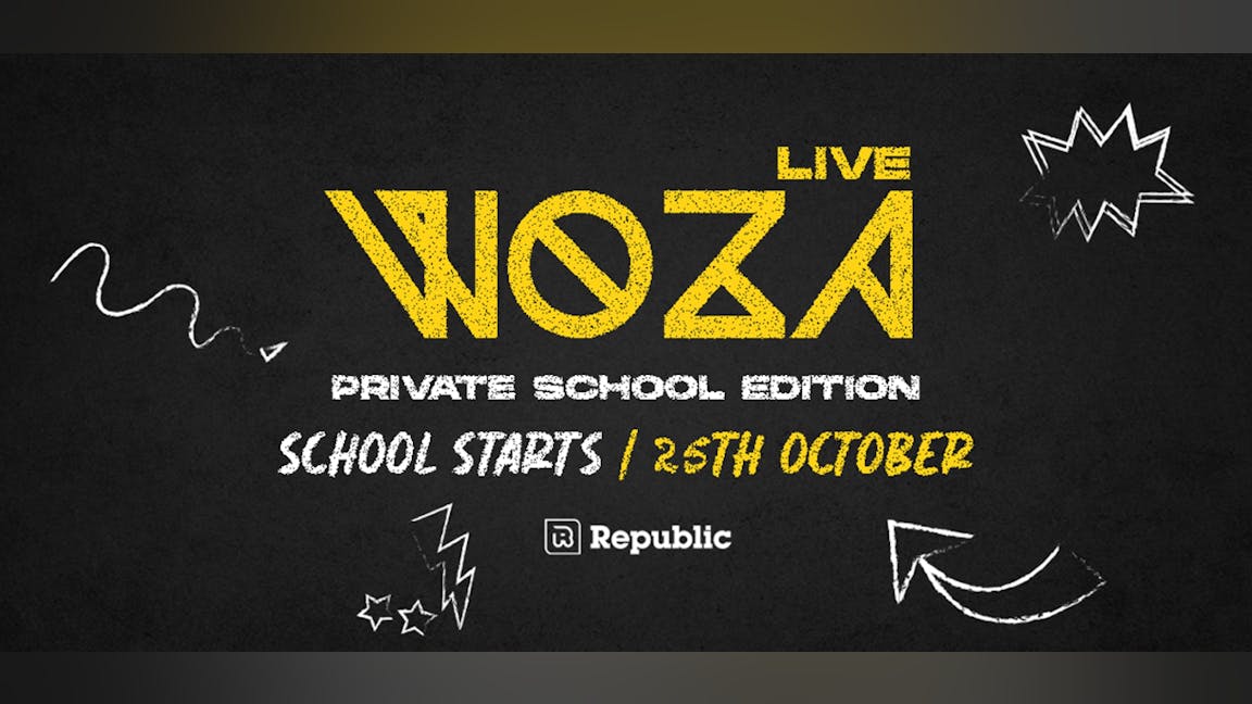 WOZA LIVE | Private School Edition