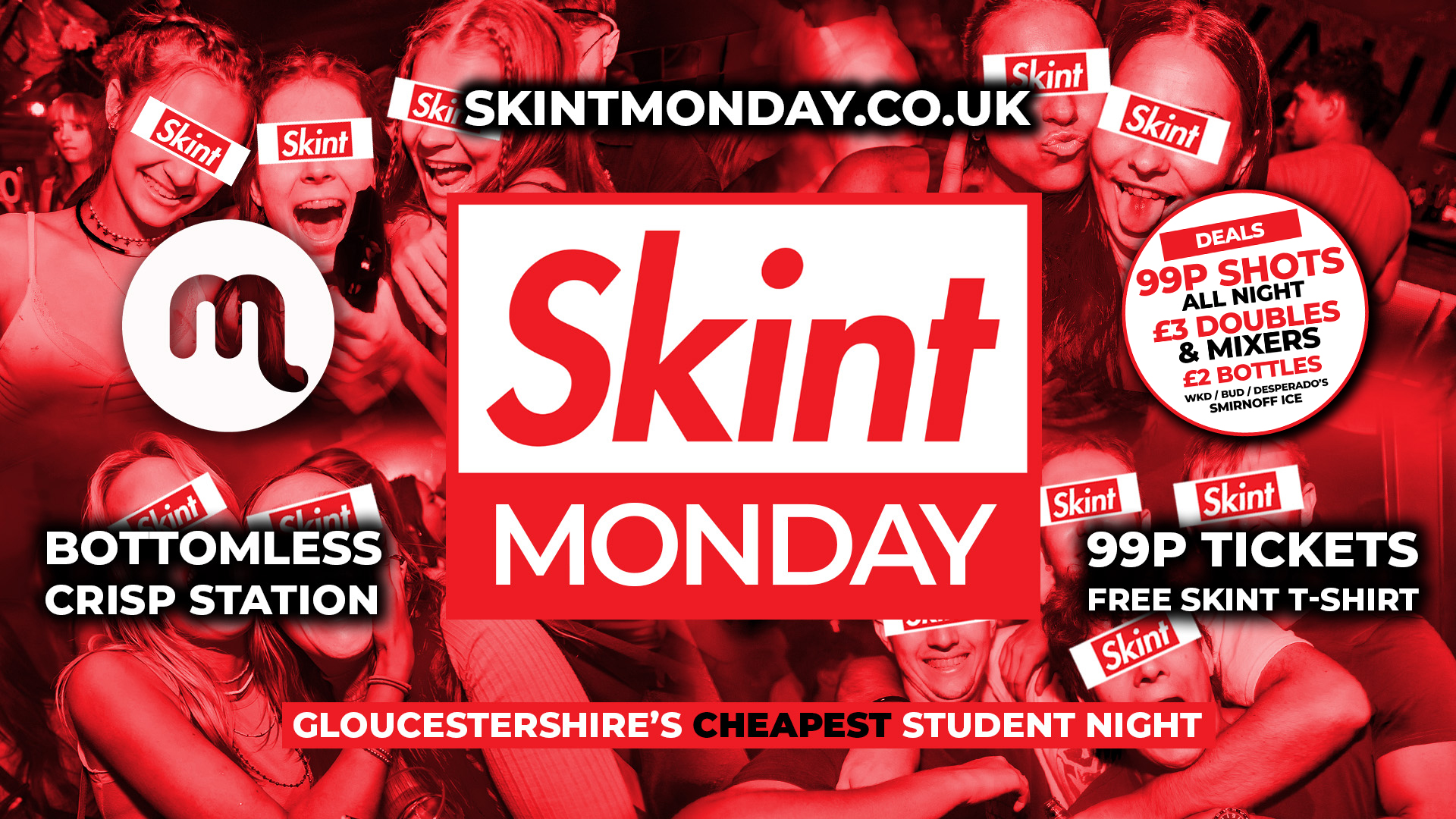🤑 REFRESHERS – SKINT MONDAYS 💰 Gloucestershire’s Cheapest Student Night 💷