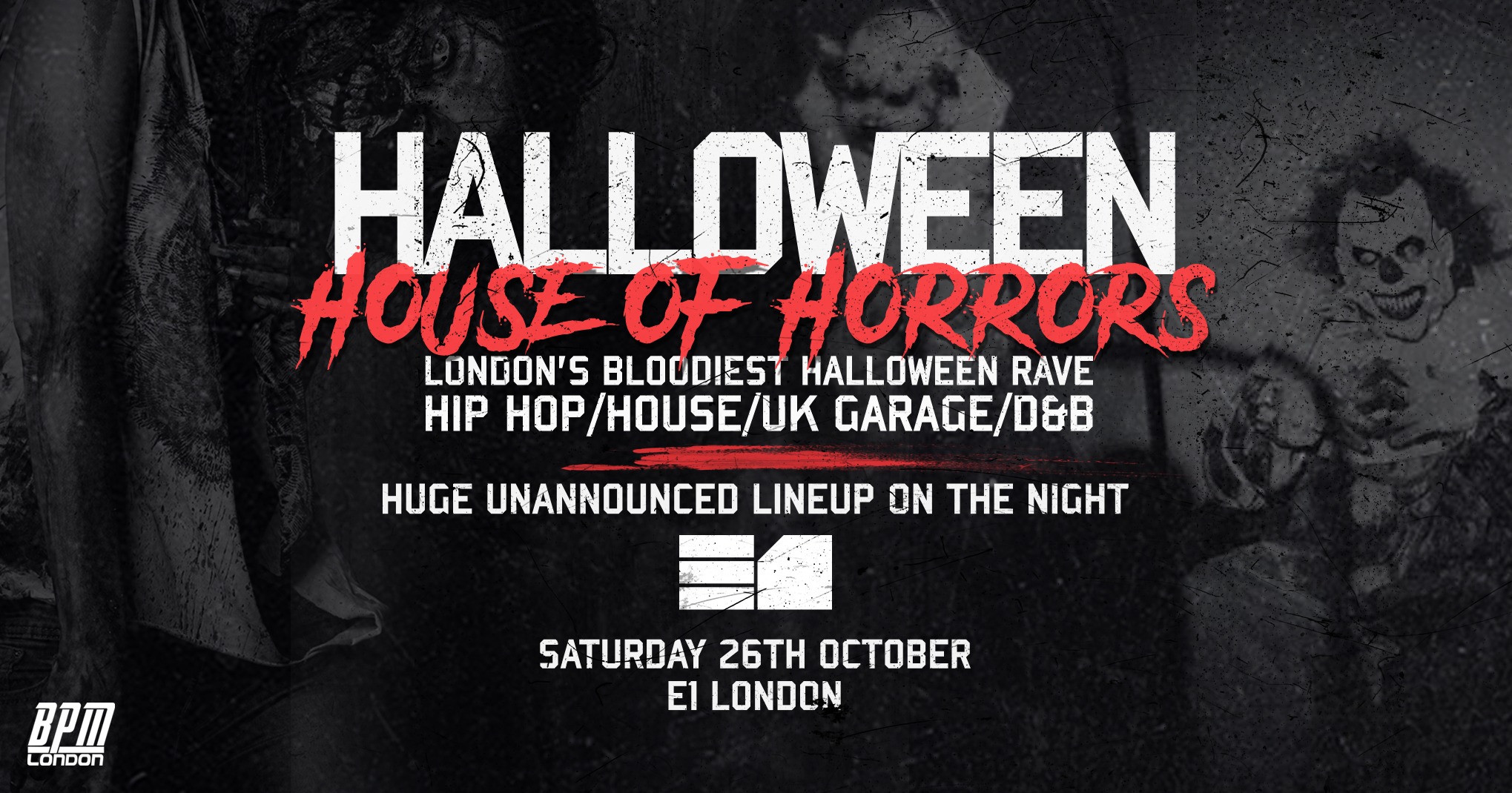 The Halloween House of Horrors at E1 London 👹