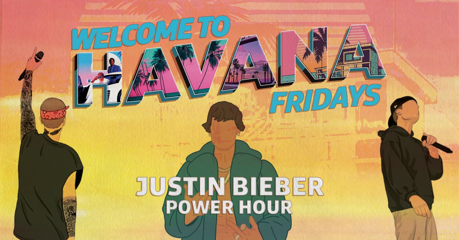 🍉🏖️ HAVANA FRIDAYS @ BOHEMIA ﻿🏖️﻿🍉 JUSTIN BIEBER POWER HOUR // FINAL 134 TICKETS // ULTIMATE THROWBACK PARTY CLASSICS & LATINO / EUROPEAN HITS ☀️👙