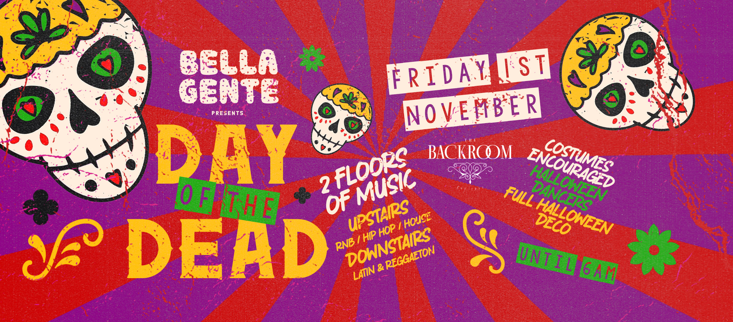 💀 Day of The Dead 💀 Halloween – The Backroom – Bella Gente | Friday 1st November