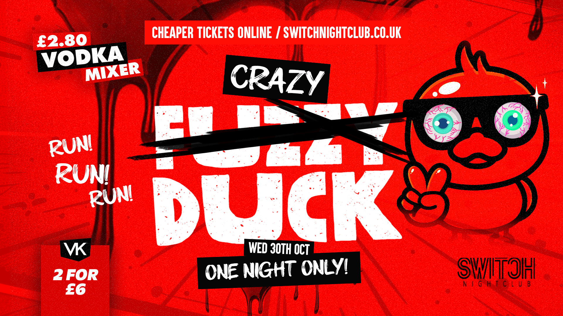 CRAZY Fuzzy Duck | Halloween Student Socials £2.80 Vodka Mixers