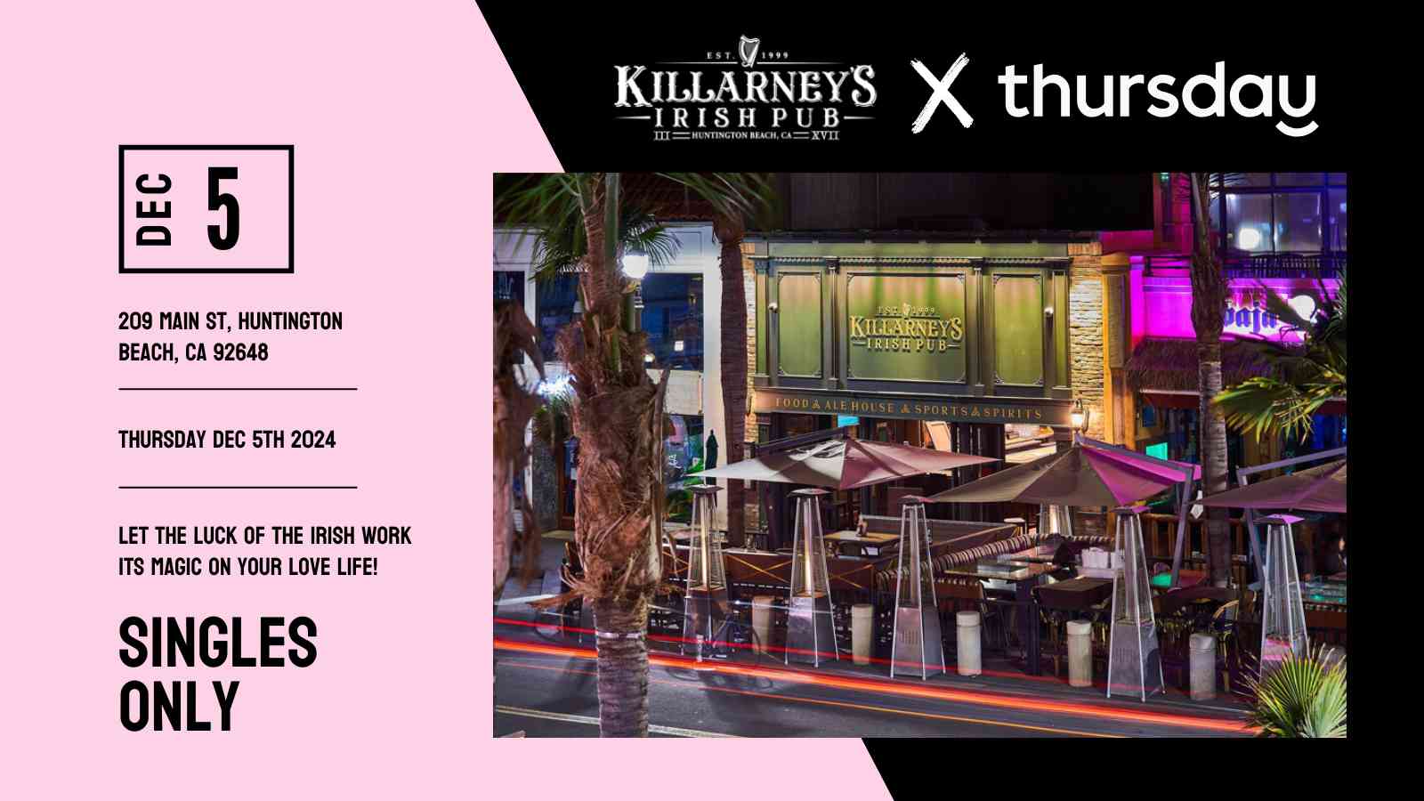 Thursday | Killarney’s Irish Pub | Orange County