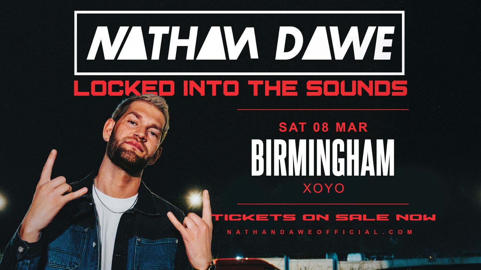 Nathan Dawe : Locked Into The Sounds – Birmingham