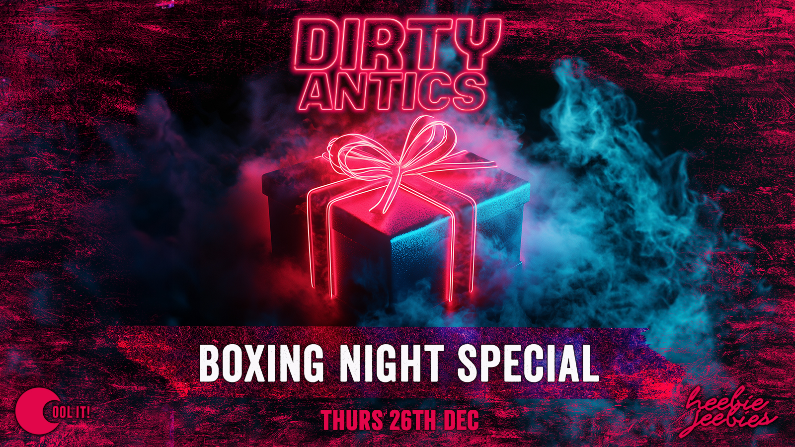 Dirty Antics Thursdays: 🎁🎊 BOXING NIGHT SPECIAL – £3.50 Doubles All Night