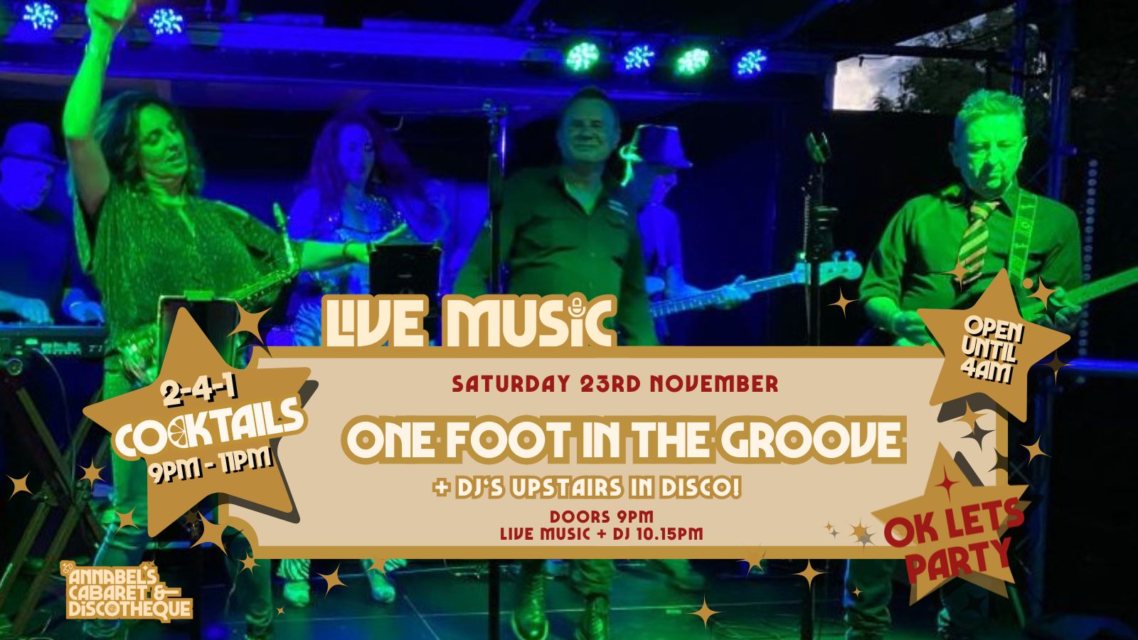 Live Music: ONE FOOT IN THE GROOVE // Annabel’s Cabaret & Discotheque