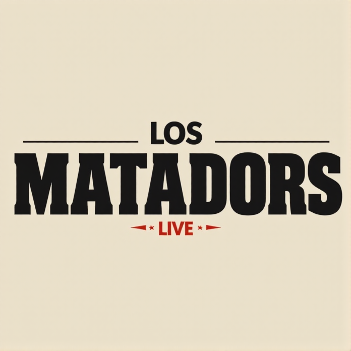 Los Matadors live