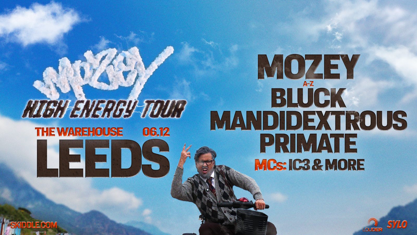 Mozey -Leeds High Energy Tour