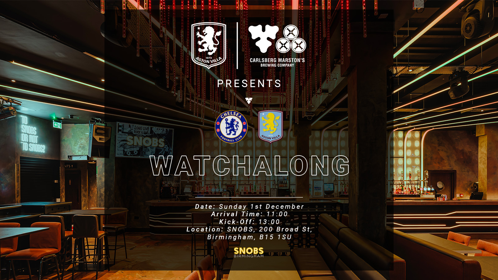 ⚽  SNOBS WATCHALONG, IN ASSOCIATION WITH CARLSBERG UK ⚽