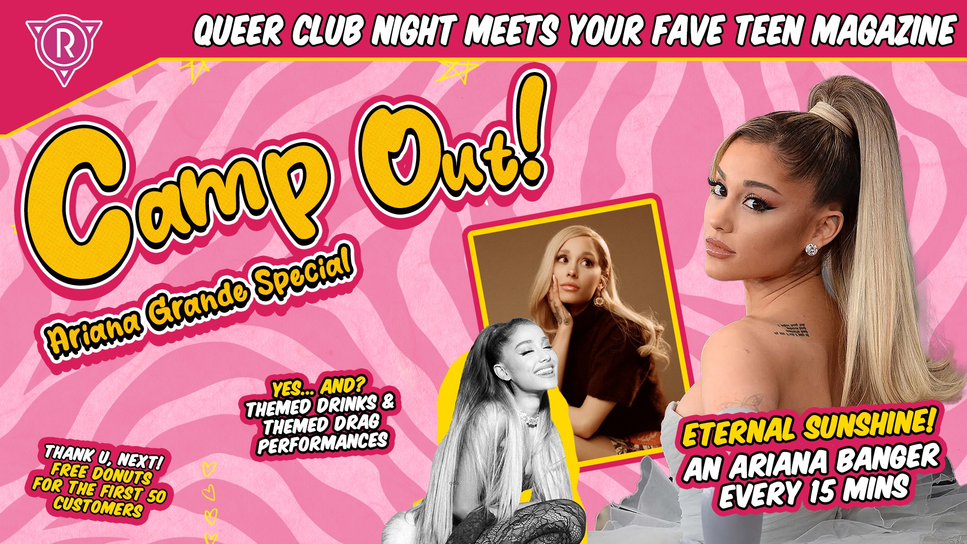 Ariana Grande: Camp Out! @ Revenge