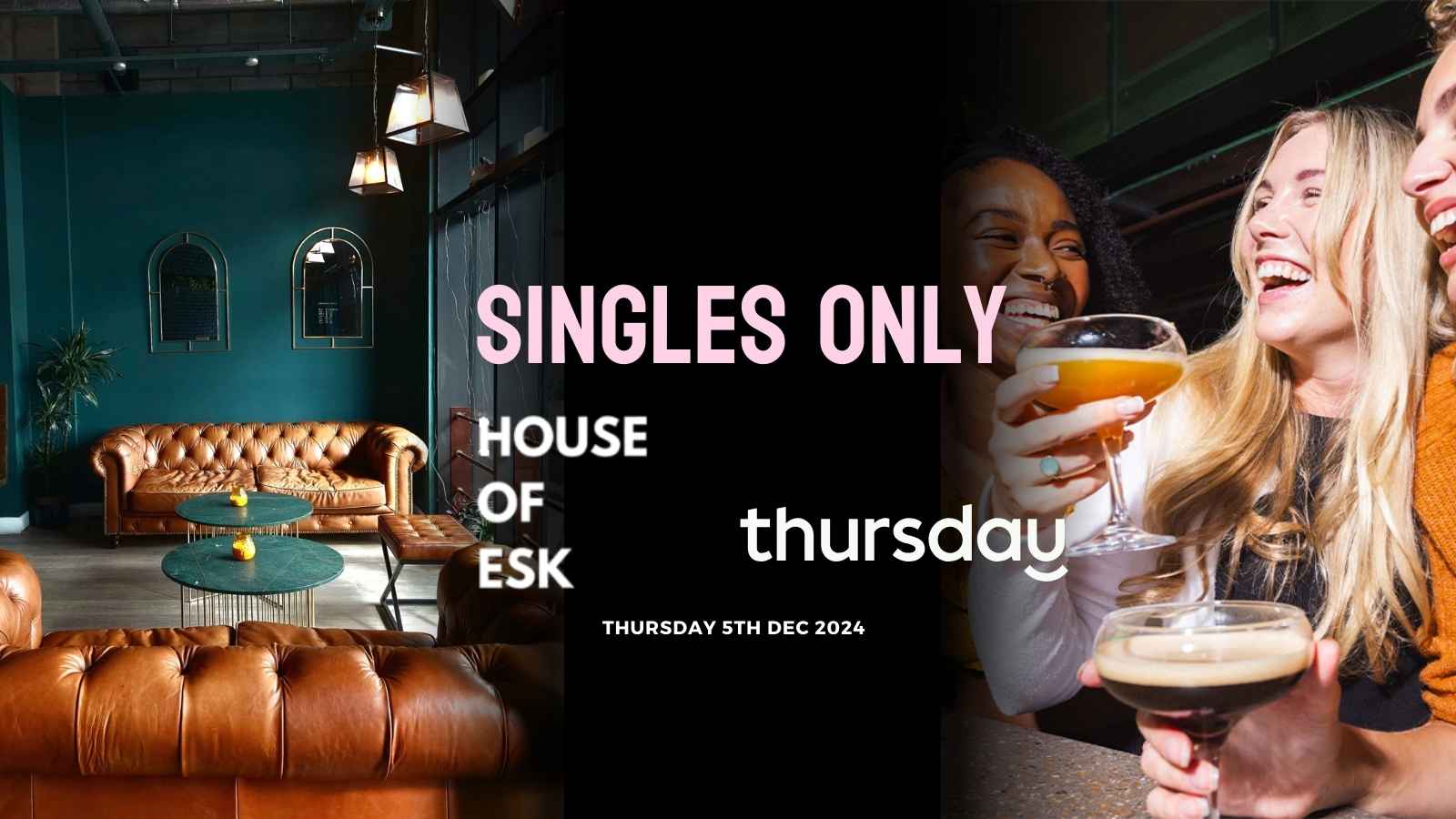 Thursday | House of Esk | Manchester