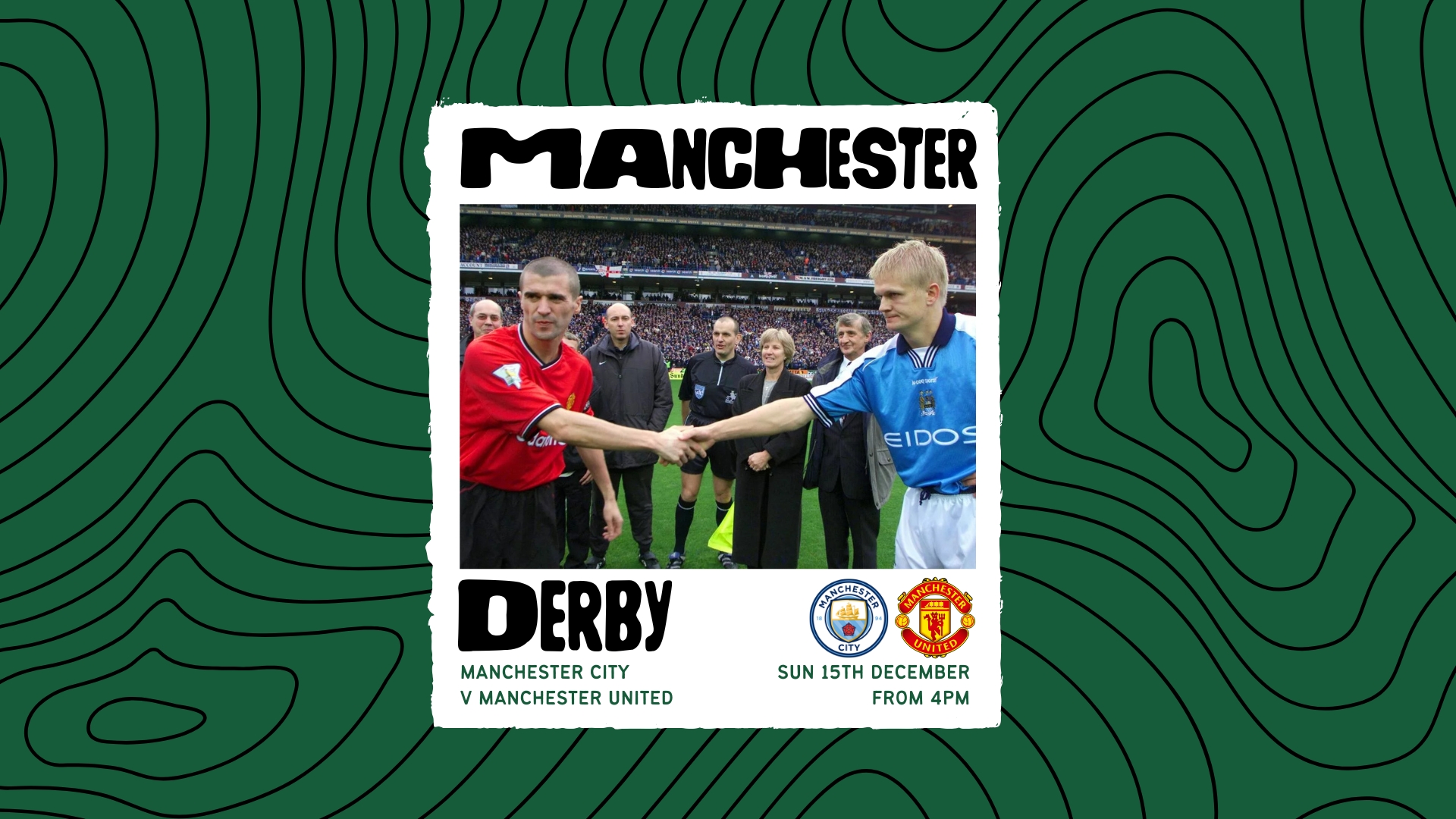 THE MANCHESTER DERBY