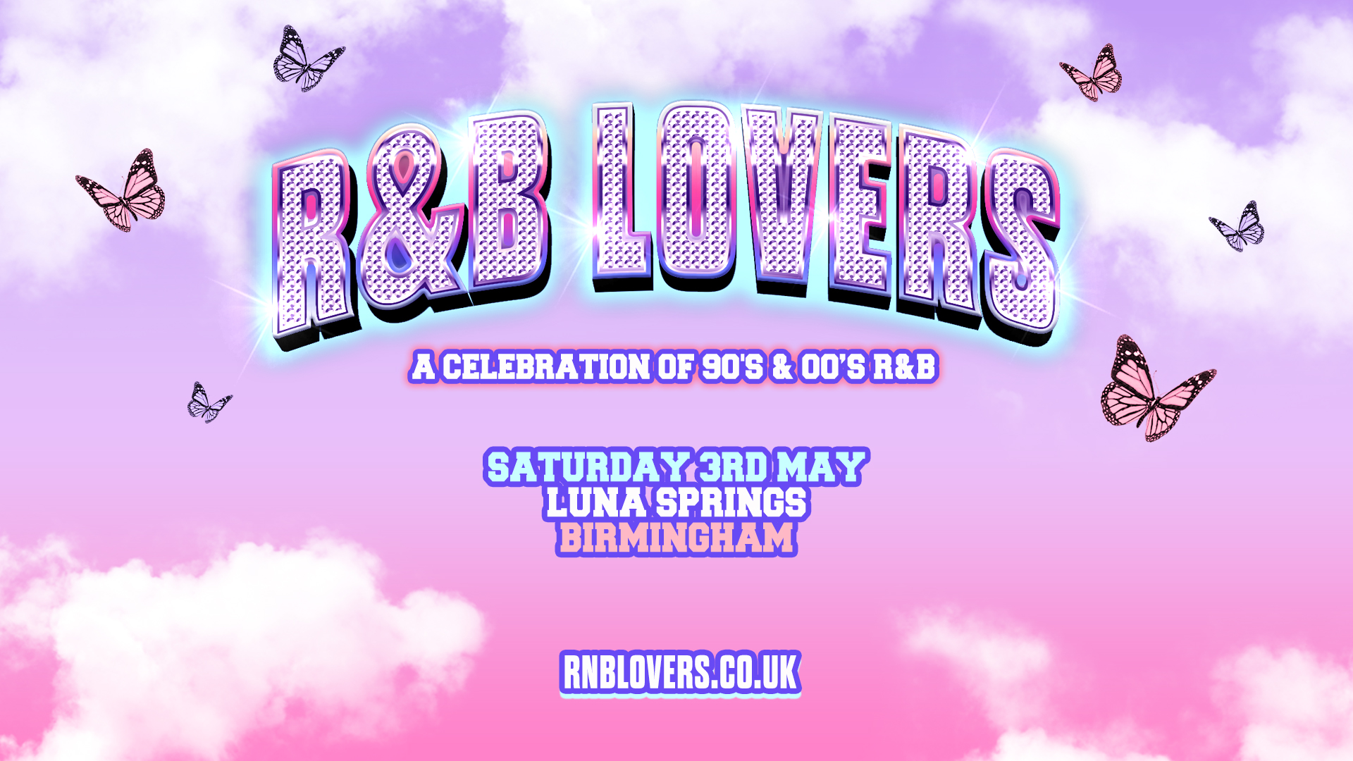 R&B Lovers – Saturday 3rd May – Luna Spring [SOLD OUT!]