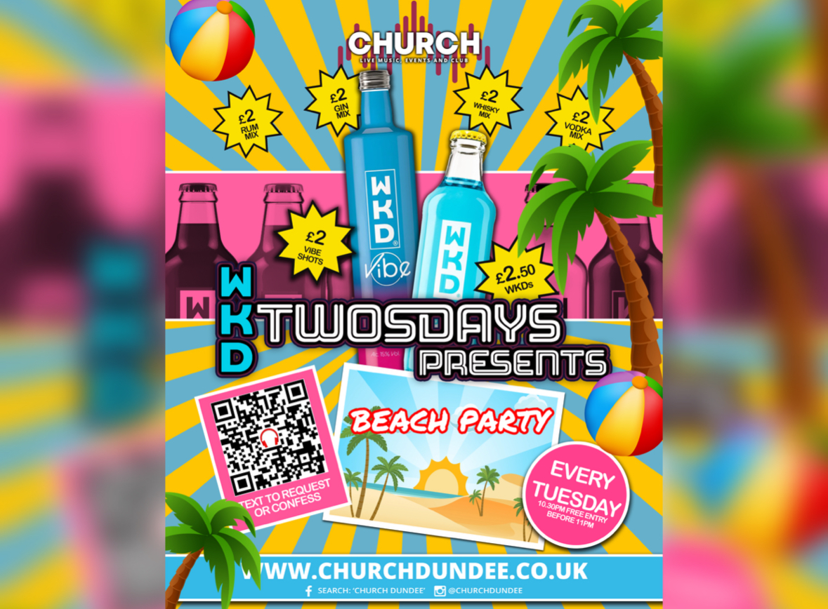 WKD TWOSDAYS Presents! Beach Party Club