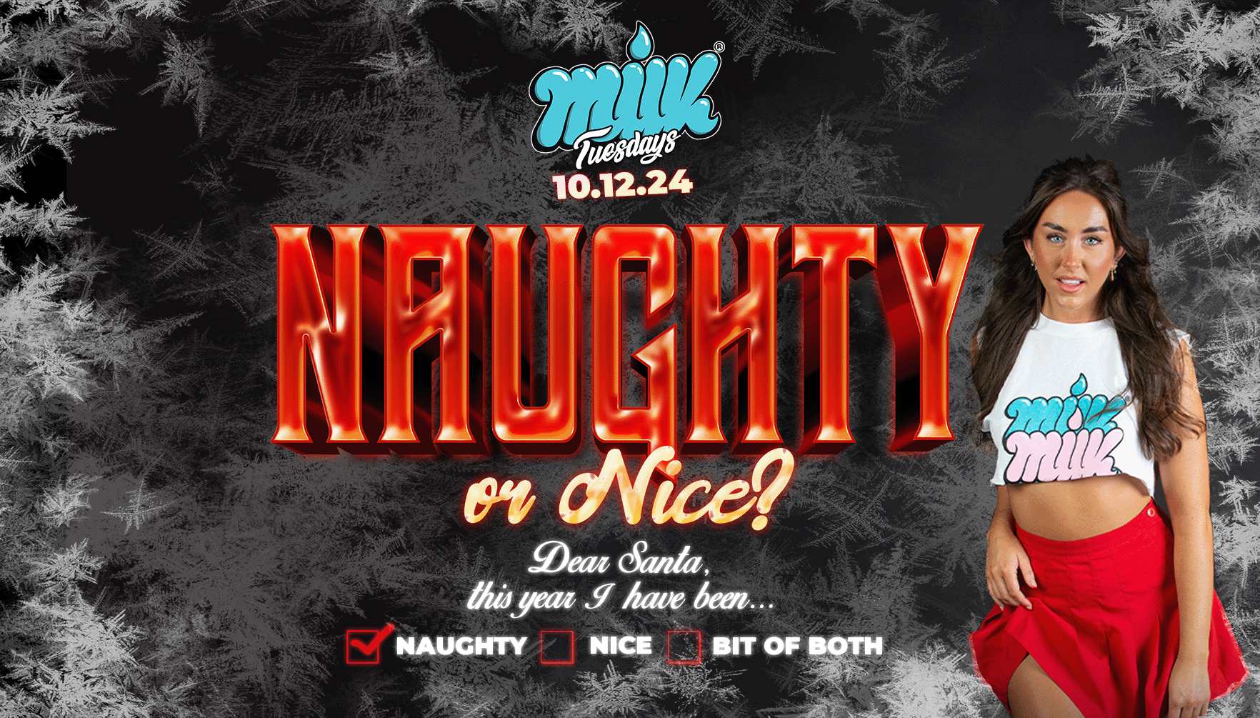 MILK TUESDAYS | NAUGHTY OR NICE? | 10TH DECEMBER