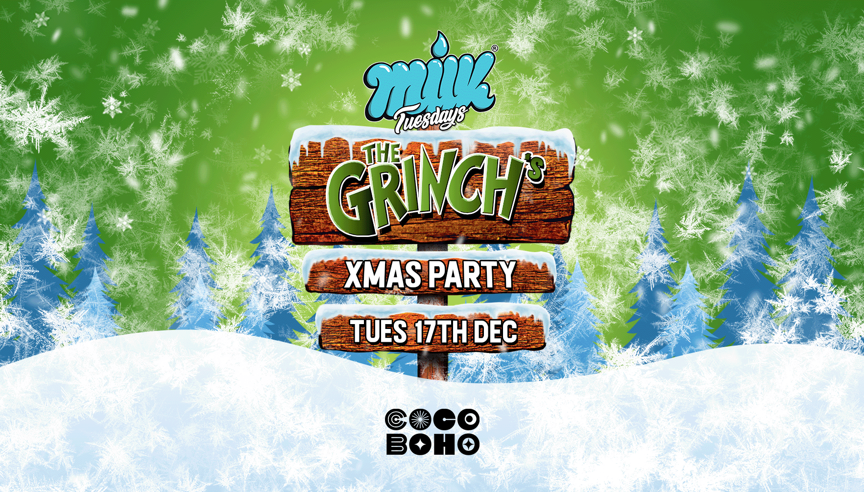 MILK TUESDAYS | GRINCHMAS! | 17TH DECEMBER