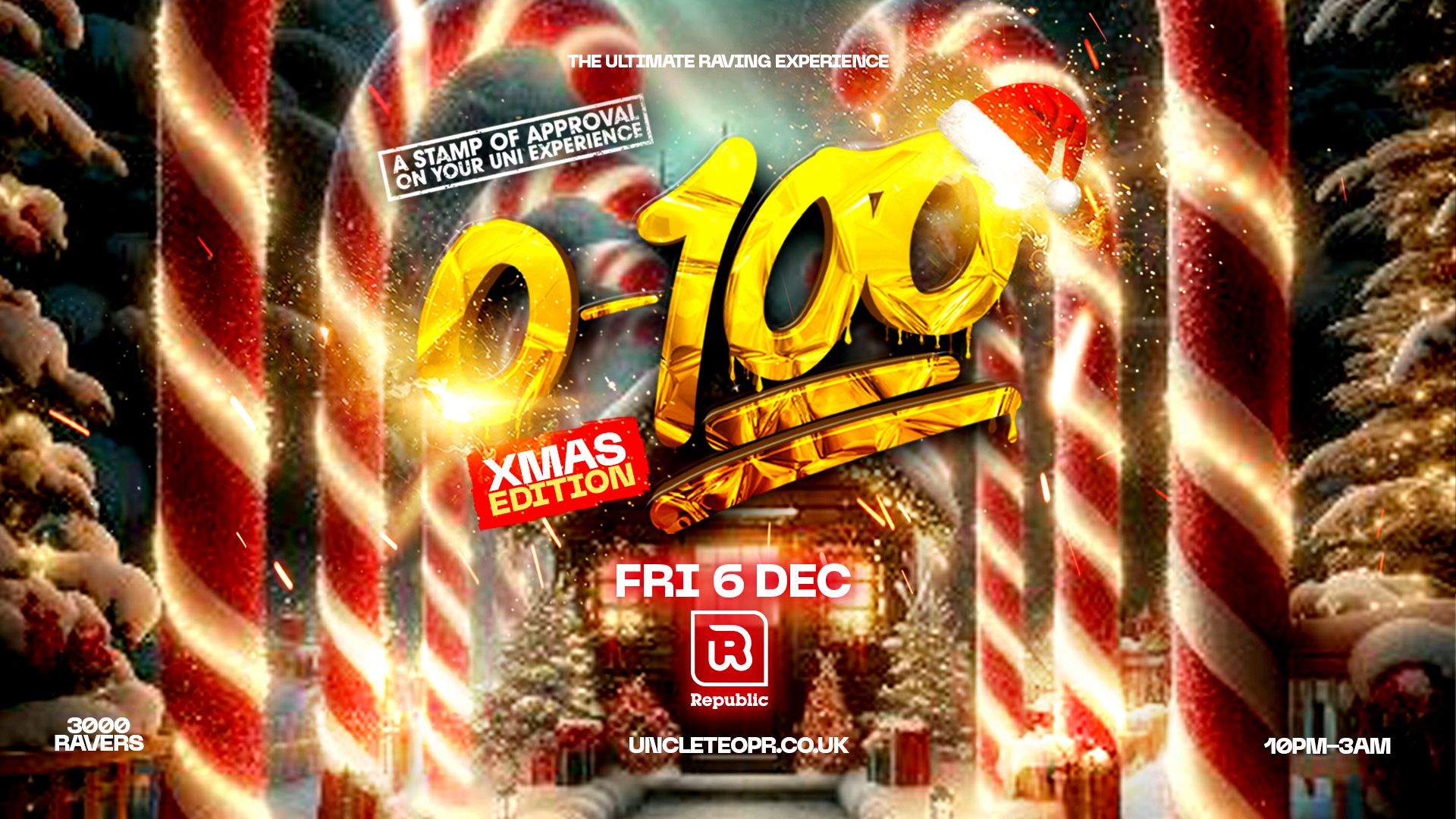 0-100 : XMAS EDITION (1500+ TICKETS SOLD ALREADY)