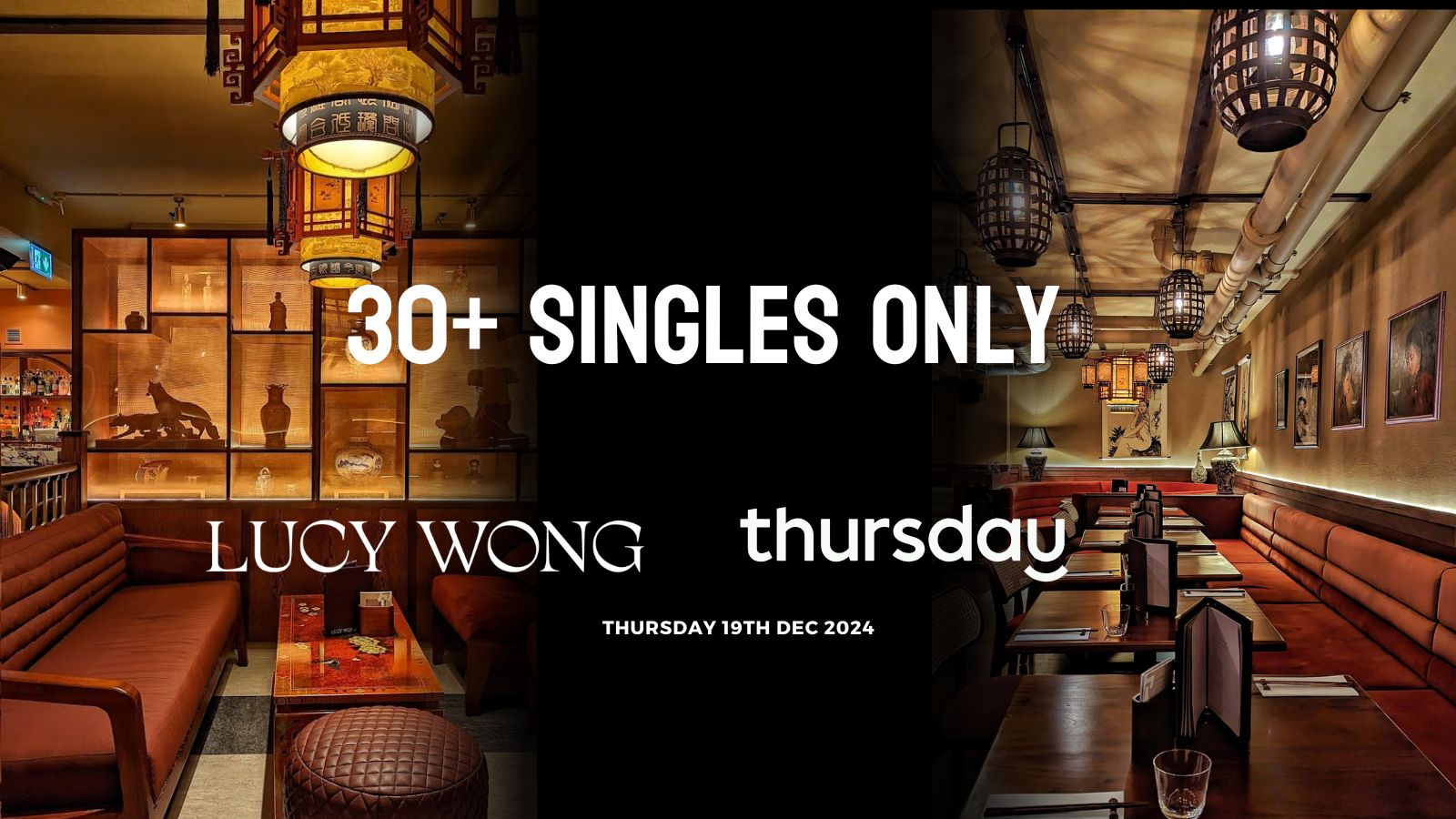 Thursday | Lucy Wong (30+) | Fitzrovia