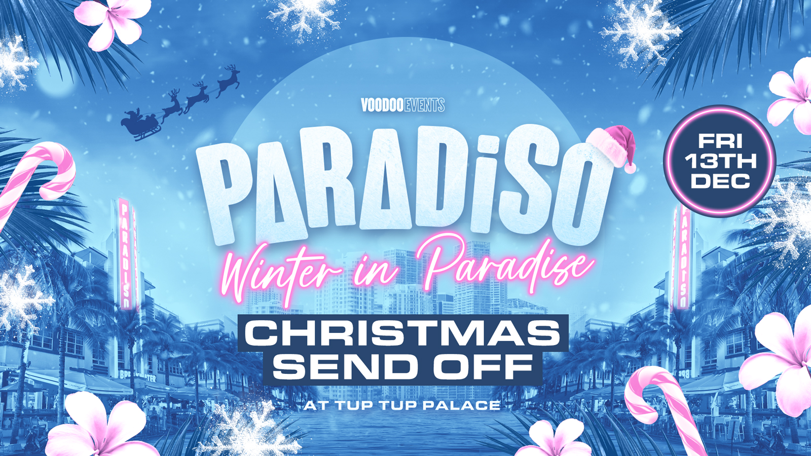 Paradiso – Christmas Send Off! ❄️🎅🏼